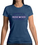 Property Of Rosewood Womens T-Shirt