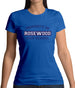 Property Of Rosewood Womens T-Shirt