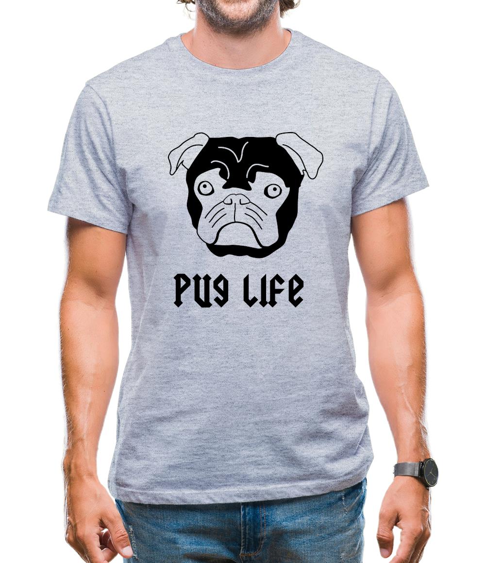 Pug Life Mens T-Shirt