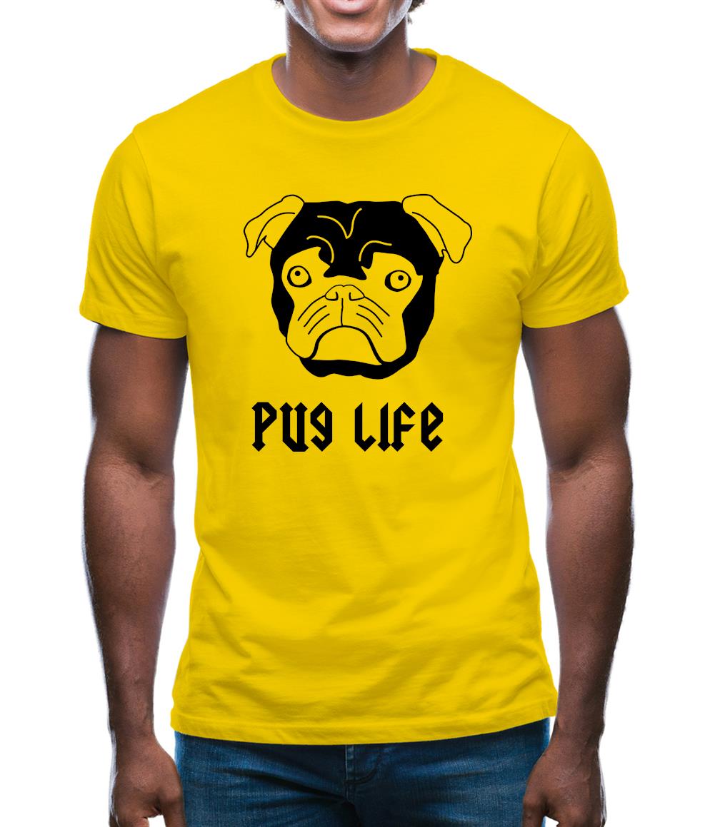 Pug Life Mens T-Shirt