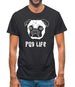 Pug Life Mens T-Shirt