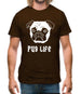 Pug Life Mens T-Shirt