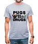 Pugs Over Drugs Mens T-Shirt