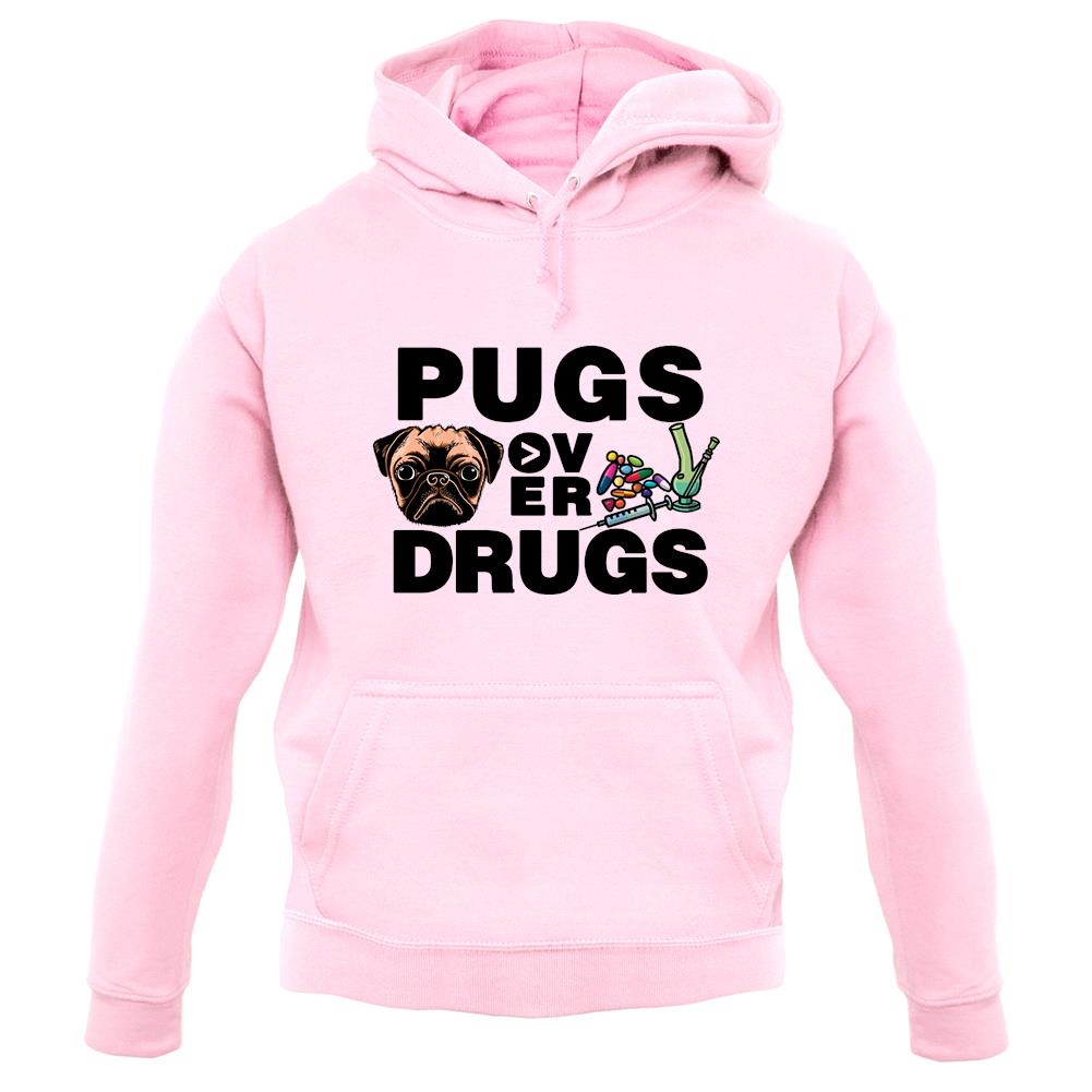 Pugs Over Drugs unisex hoodie