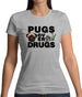 Pugs Over Drugs Womens T-Shirt