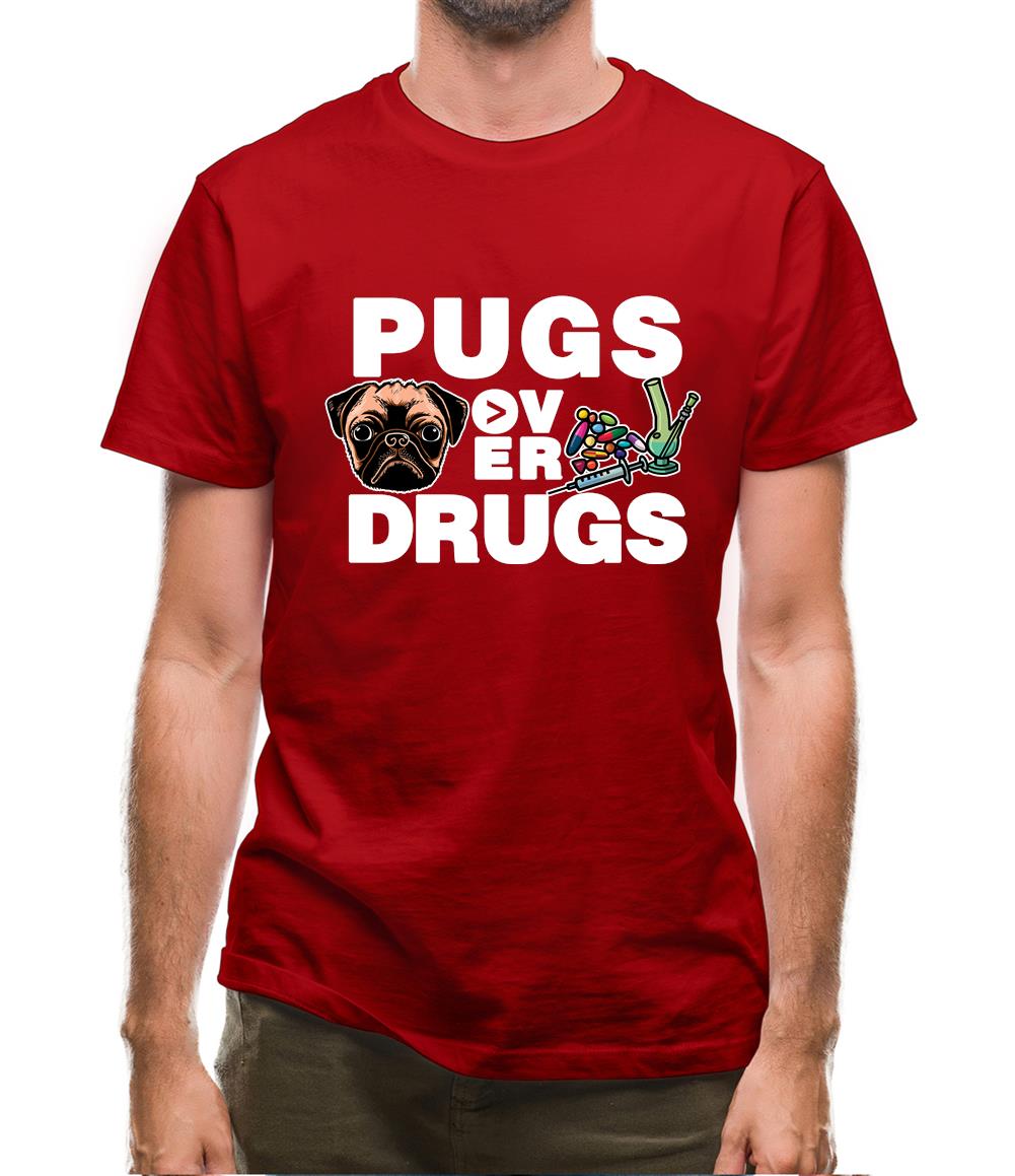 Pugs Over Drugs Mens T-Shirt