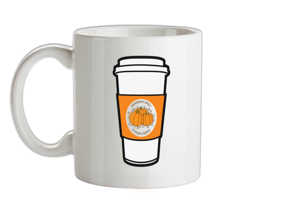 Pumpkin Spice Everything Ceramic Mug