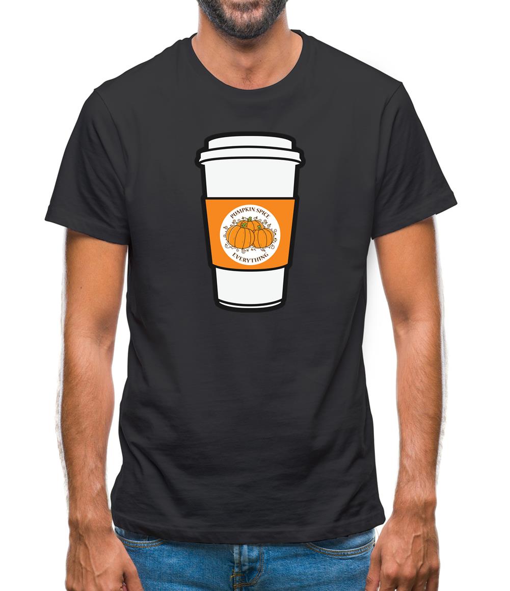 Pumpkin Spice Everything Mens T-Shirt