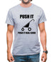 Push It Push It Real Good Mens T-Shirt