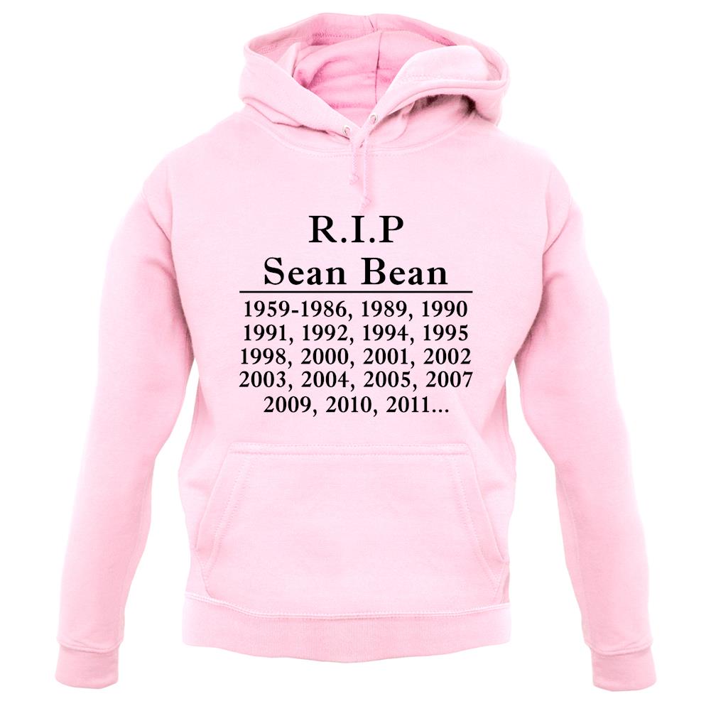 Rip Sean Bean unisex hoodie