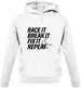 Race It, Break It, Fix It, Repeat Unisex Hoodie