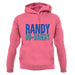 Randy Bo-Bandy Unisex Hoodie