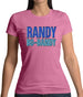 Randy Bo-Bandy Womens T-Shirt