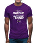 I'd Rather Be Watching Tennis Mens T-Shirt