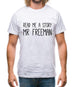 Read Me A Story Mr Freeman Mens T-Shirt