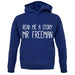 Read Me A Story Mr Freeman unisex hoodie