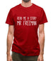 Read Me A Story Mr Freeman Mens T-Shirt