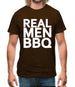 Real Men Bbq Mens T-Shirt