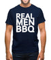 Real Men Bbq Mens T-Shirt