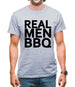 Real Men Bbq Mens T-Shirt