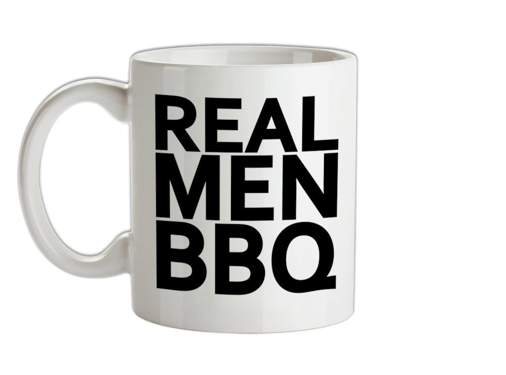 Real Men BBQ Ceramic Mug