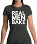 Real Men Bake Womens T-Shirt