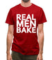 Real Men Bake Mens T-Shirt