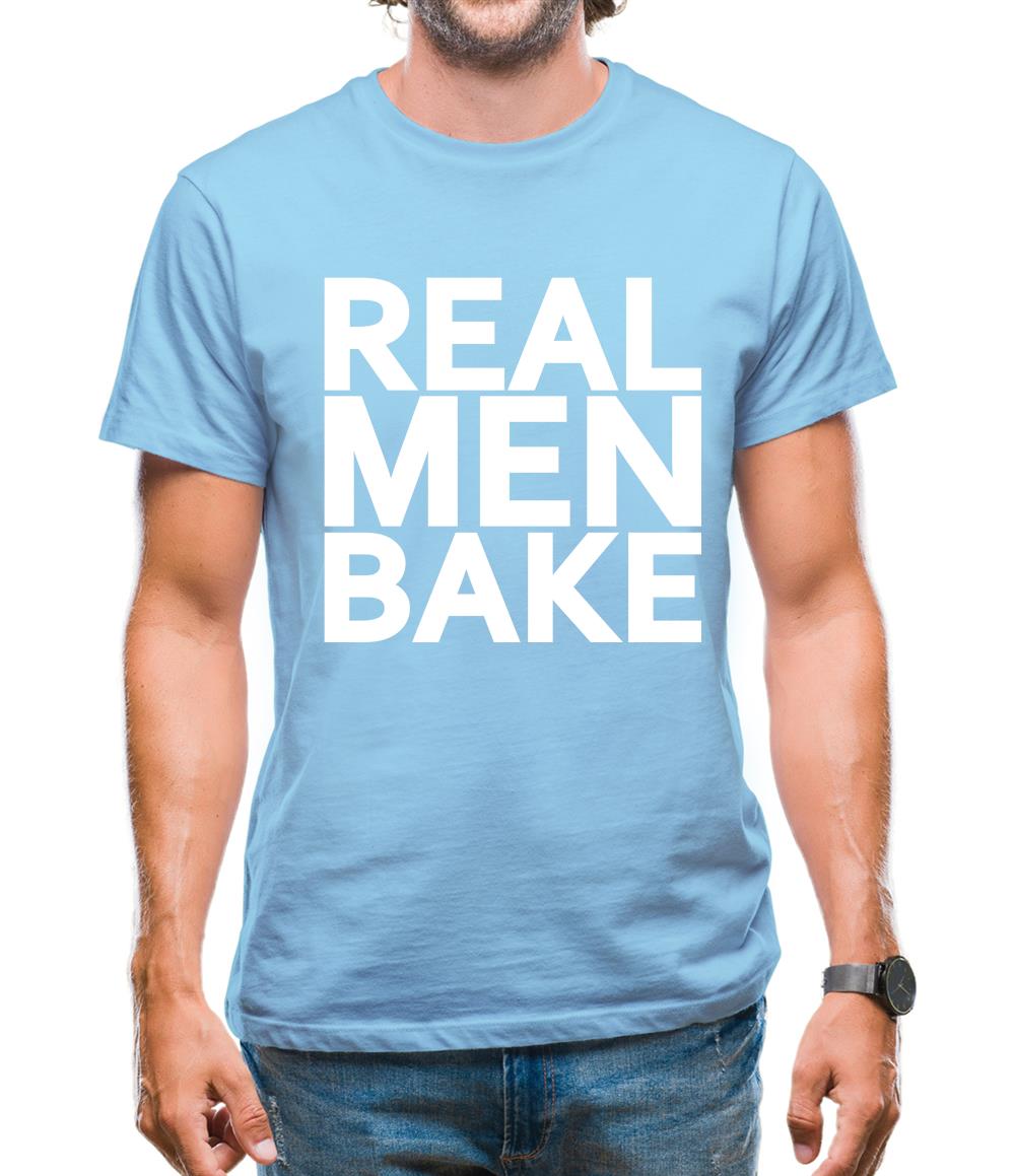 Real Men Bake Mens T-Shirt