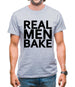 Real Men Bake Mens T-Shirt