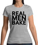 Real Men Bake Womens T-Shirt