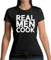 Real Men Cook Womens T-Shirt