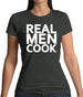 Real Men Cook Womens T-Shirt