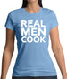 Real Men Cook Womens T-Shirt