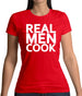 Real Men Cook Womens T-Shirt