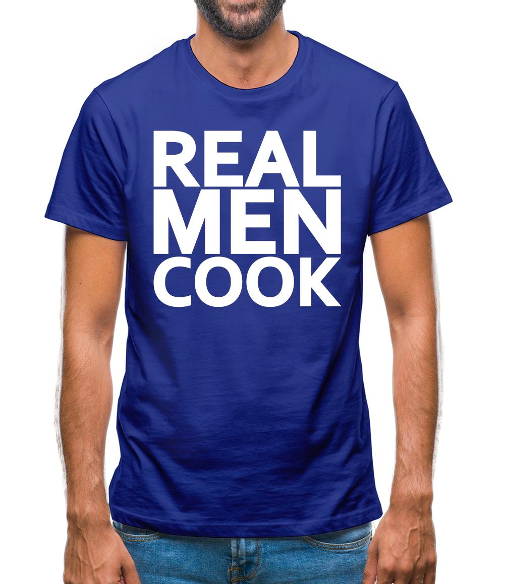 Real Men Cook Mens T-Shirt
