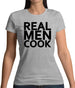 Real Men Cook Womens T-Shirt