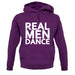 Real Men Dance unisex hoodie