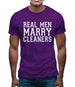 Real Men Marry Cleaners Mens T-Shirt
