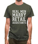 Real Men Marry Retail Assistants Mens T-Shirt