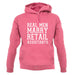 Real Men Marry Retail Assistants unisex hoodie