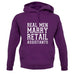 Real Men Marry Retail Assistants unisex hoodie