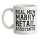 Real Men Marry Retail Assistants Ceramic Mug