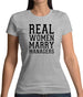 Real Women Marry Managers Womens T-Shirt