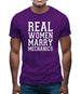 Real Women Marry Mechanics Mens T-Shirt