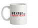 Rehab For Quitters Ceramic Mug