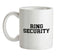 Ring Security Ceramic Mug