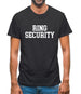 Ring Security Mens T-Shirt