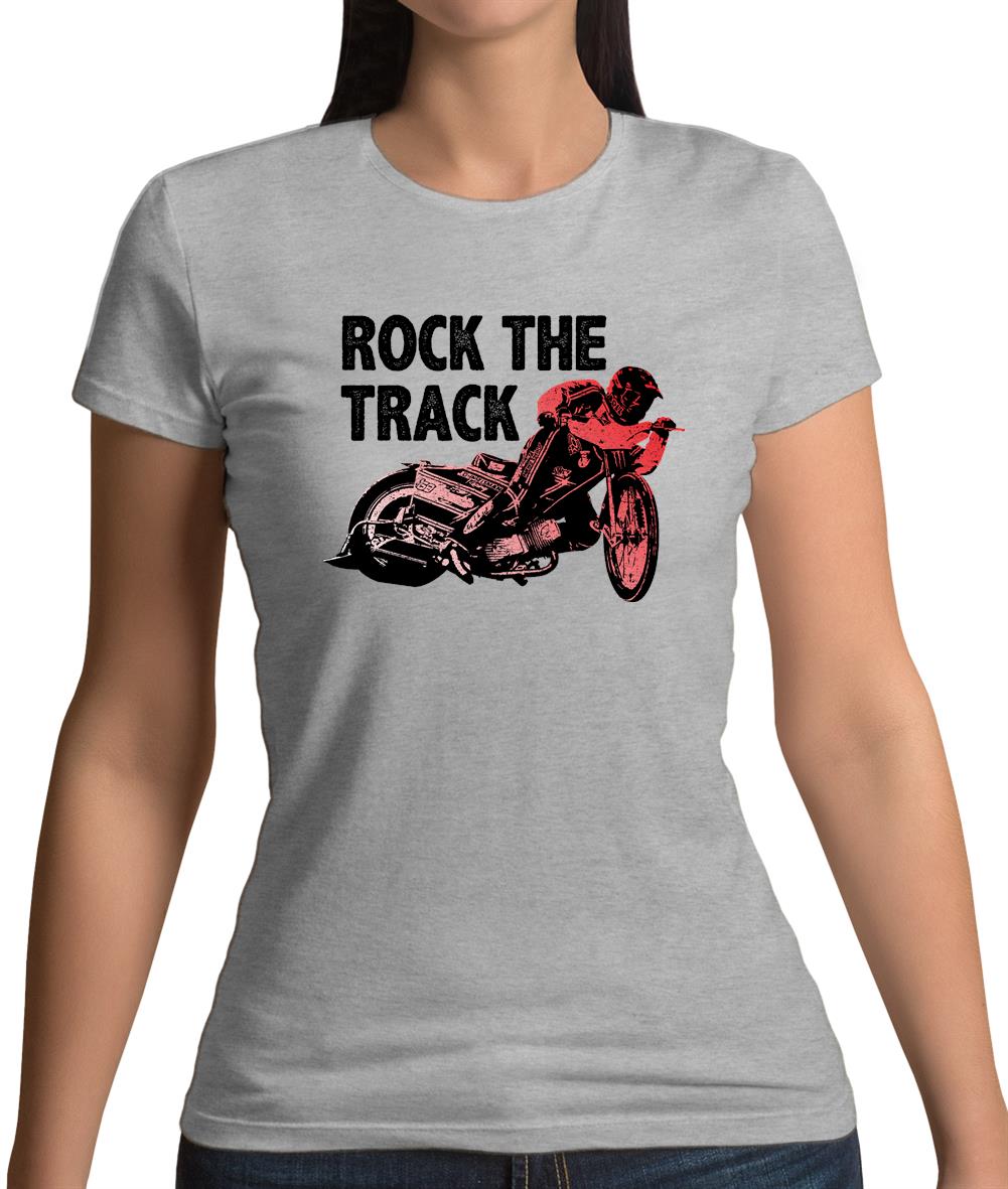 Rock The Track Womens T-Shirt