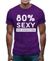 80% Sexy Mens T-Shirt