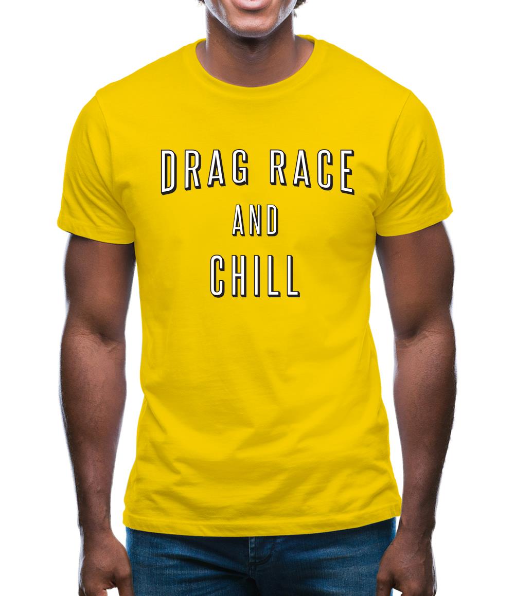 Drage Race & Chill Mens T-Shirt
